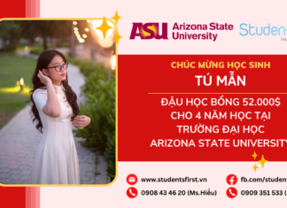 CHÚC MỪNG EM TÚ MẪN ĐÃ GIÀNH ĐƯỢC HỌC BỔNG 50.000 USB TẠI TRƯỜNG ARIZONA STATE UNIVERSITY