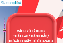 CÁCH XỬ LÝ KHI BỊ THẤT LẠC/ BỊ ĐÁNH CẮP / HƯ RÁCH GIẤY TỜ Ở CANADA (Study Permit, Work Permit…)