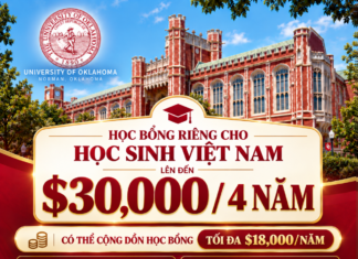 UNIVERSITY OF OKLAHOMA (OU) – TRƯỜNG CÔNG LẬP HÀNG ĐẦU HOA KỲ, HỌC BỔNG RIÊNG LÊN ĐẾN $30,000 CHO HỌC SINH VIỆT NAM (UPDATE 2027 – 2028)